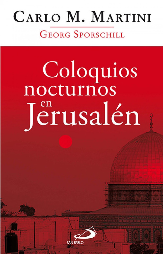 Coloquios nocturnos en Jerusalén