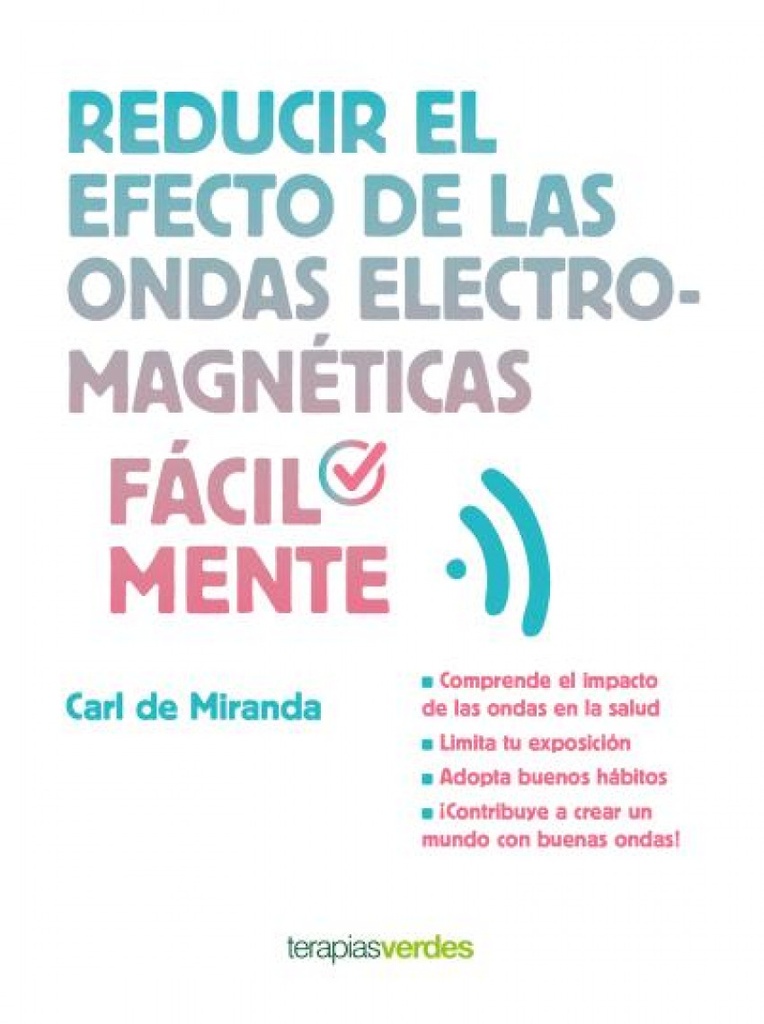 REDUCIR EL EFECTO DE LAS ONDAS MAGNÉTICAS FÁCILMENTE