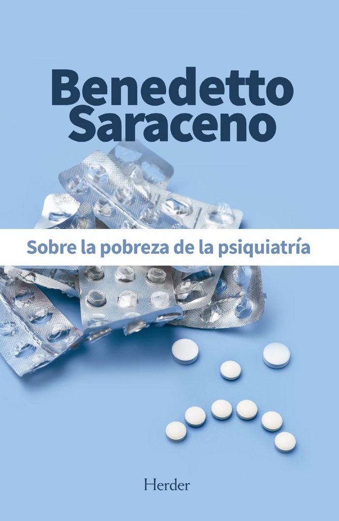 SOBRE LA POBREZA DE LA PSIQUIATRIA