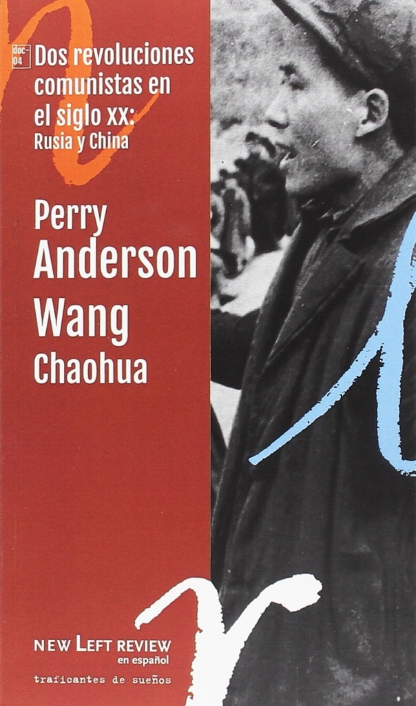 Dos revoluciones comunistas en el siglo XX: Rusia y China