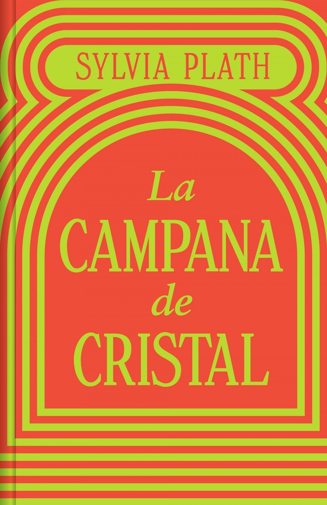 LA CAMPANA DE CRISTAL (EDICIÓN LIMITADA)