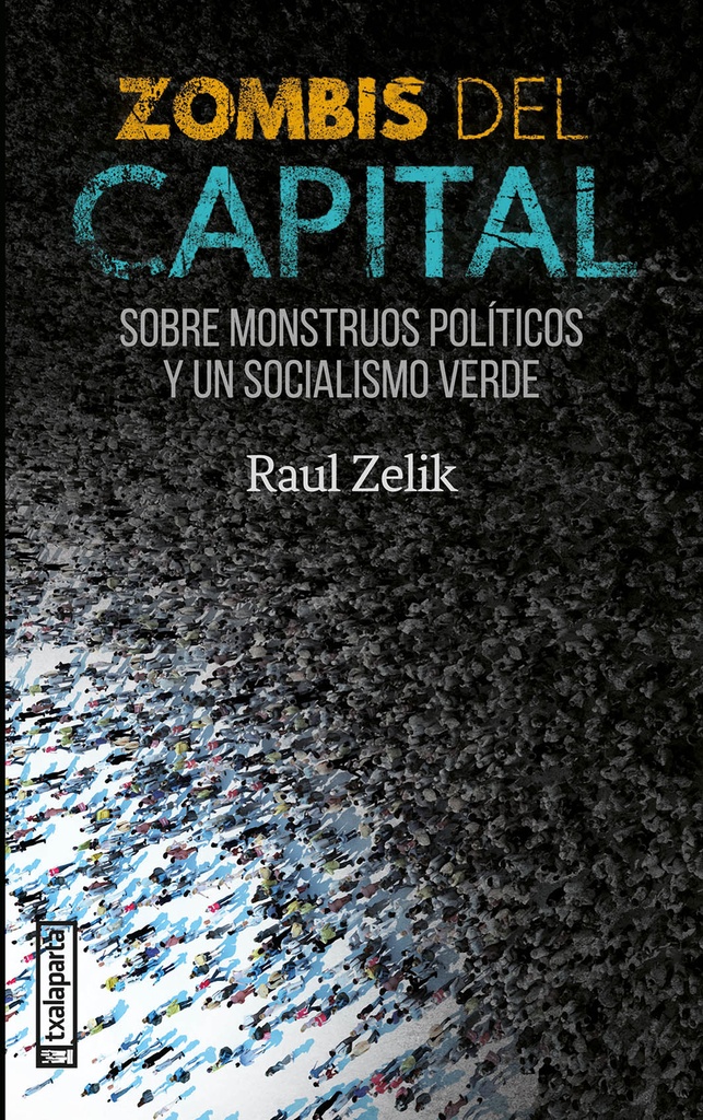 Zombis del capital