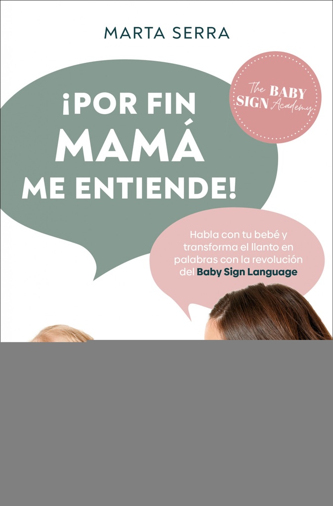 ¡POR FIN MAMÁ ME ENTIENDE!