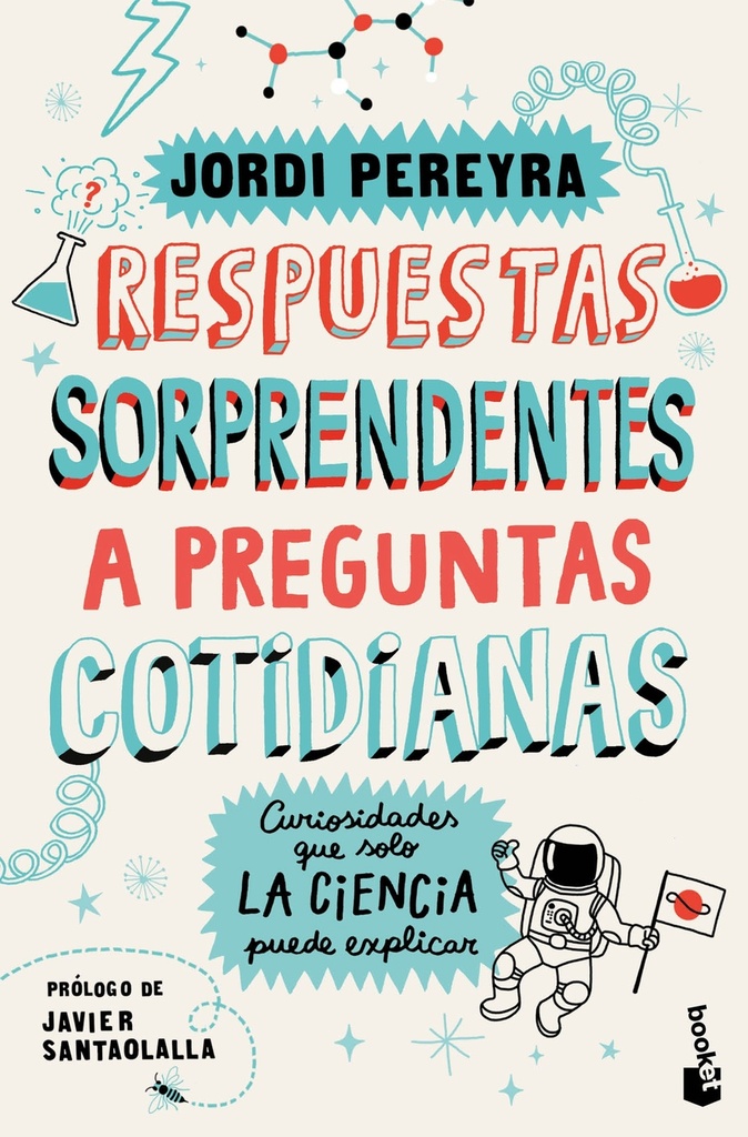 Respuestas sorprendentes a preguntas cotidianas