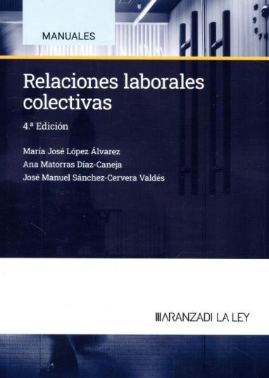 RELACIONES LABORALES COLECTIVAS 2024 4ªED