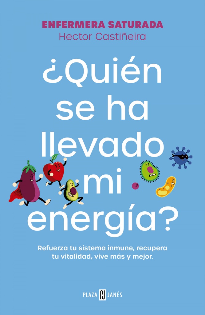 ¿QUIÉN SE HA LLEVADO MI ENERGÍA?