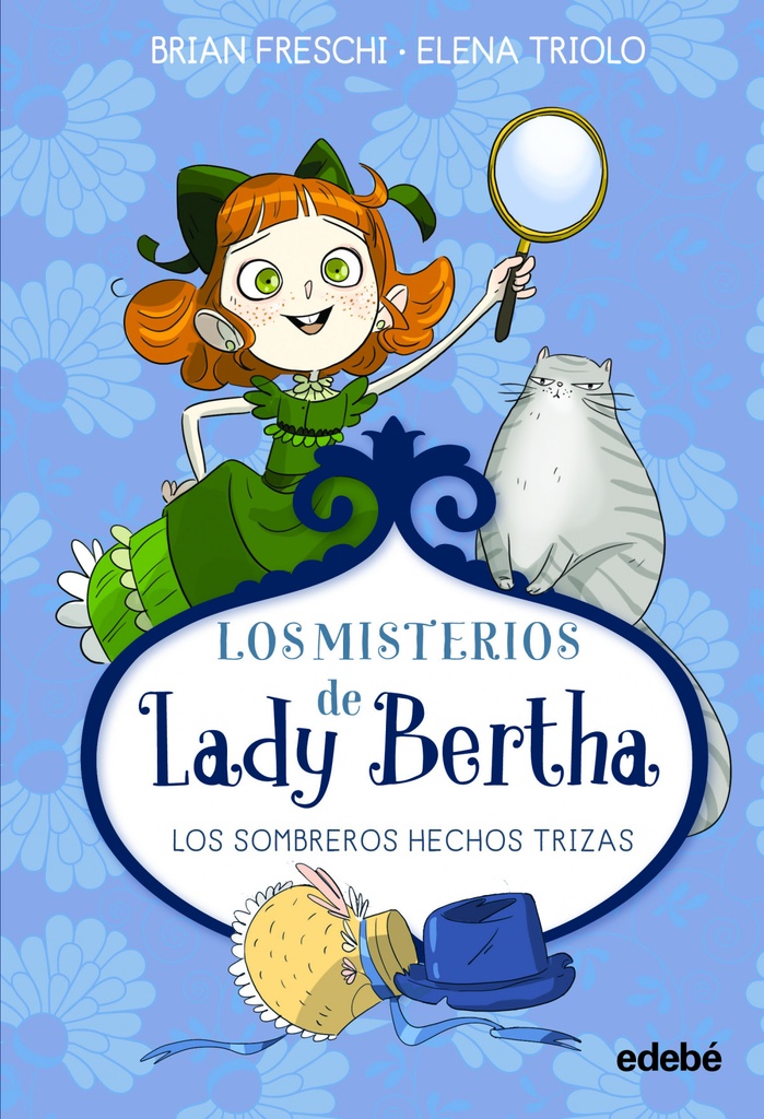 Lady bertha y los sombreros hechos trizas