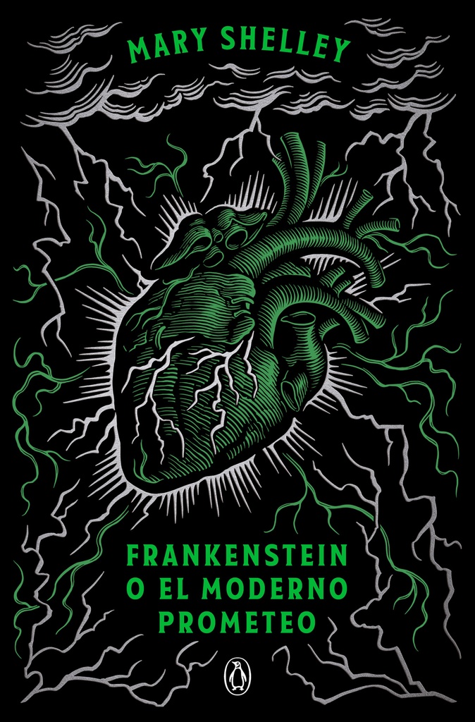 FRANKENSTEIN O EL MODERNO PROMETEO (EDICIÓN CONMEMORATIVA)