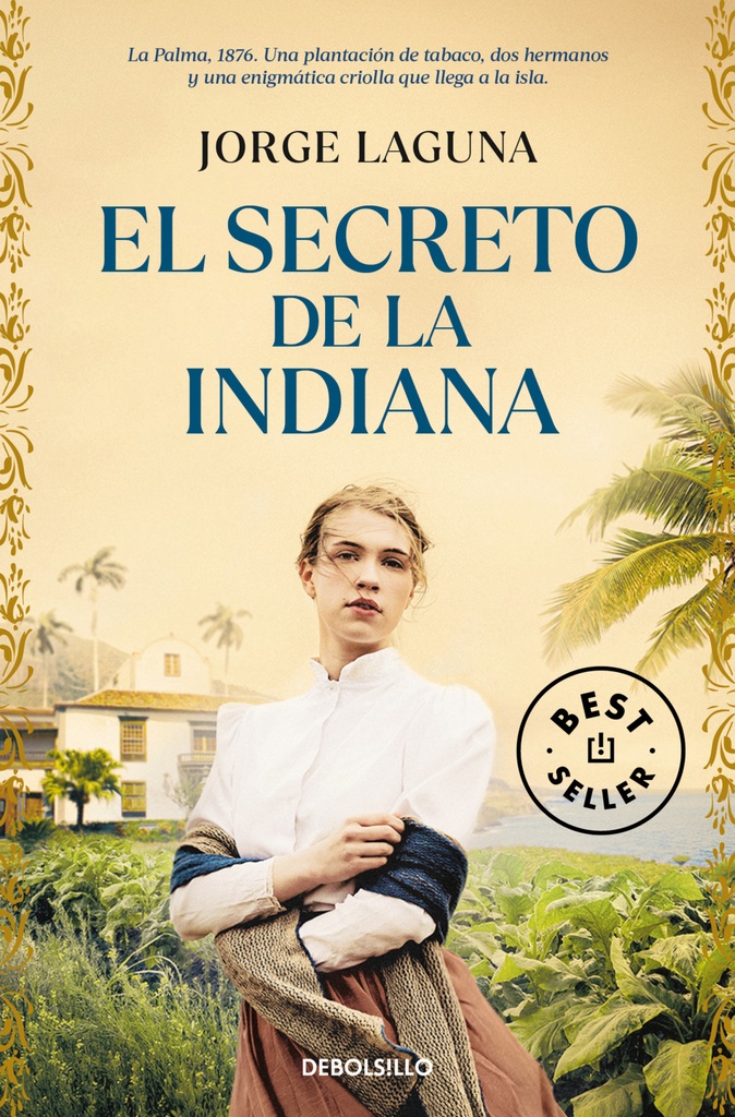 EL SECRETO DE LA INDIANA