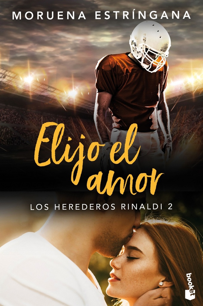 Elijo el amor (Los Herederos Rinaldi 2)