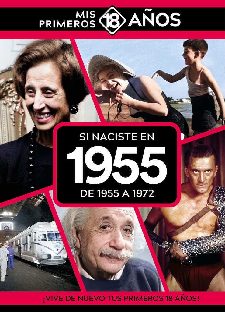 Si naciste en 1955: De 1955 a 1972