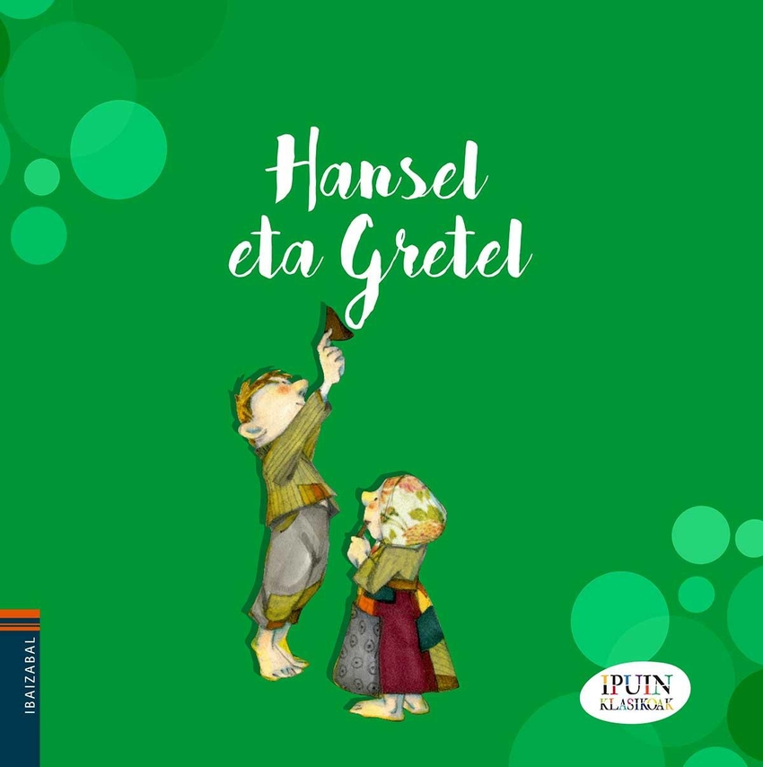 (eus).hansel eta gretel.(haurrentzako albumak)