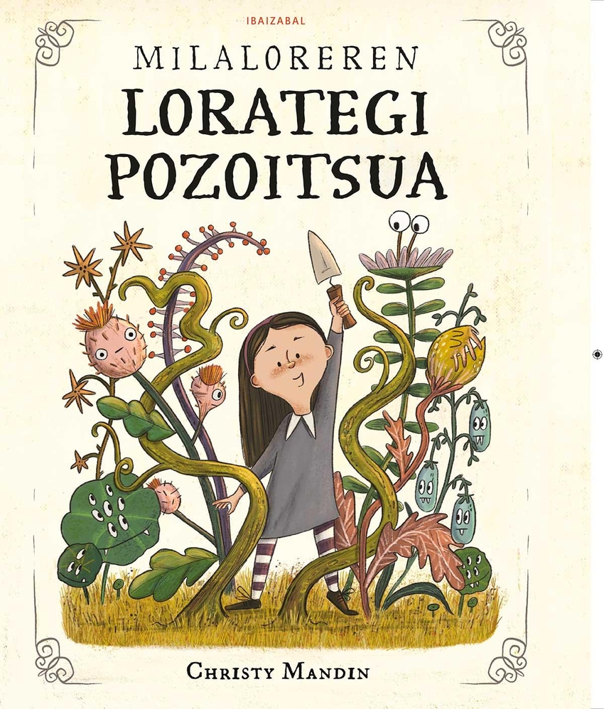 Milaloreren lorategi pozoitsua