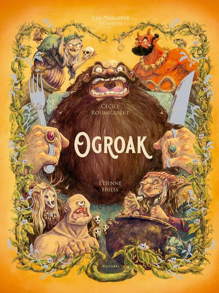 (eus).ogroak.(izaki miragarrien entziklopedia)