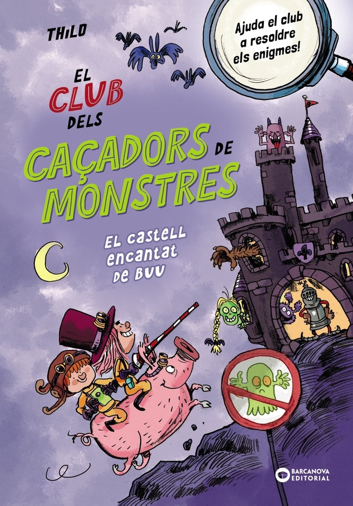 El Club dels Caçadors de monstres. El castell encantat de Buu