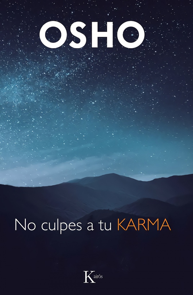 No culpes al karma