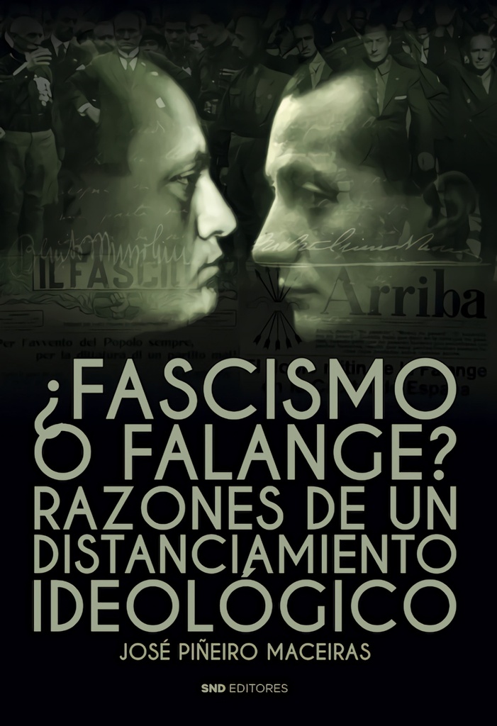 ¿Fascismo o Falange?