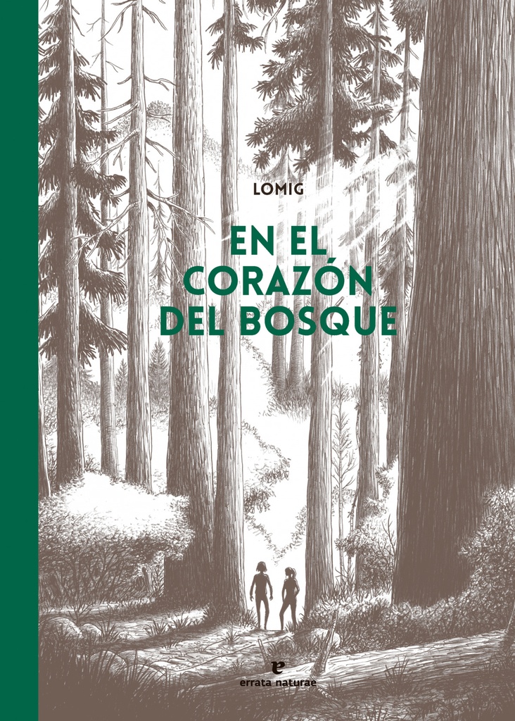 En el corazon del bosque