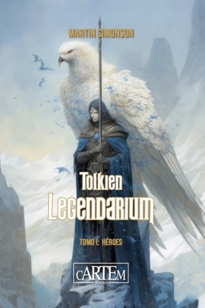 Tolkien Legendarium, I: Héroes