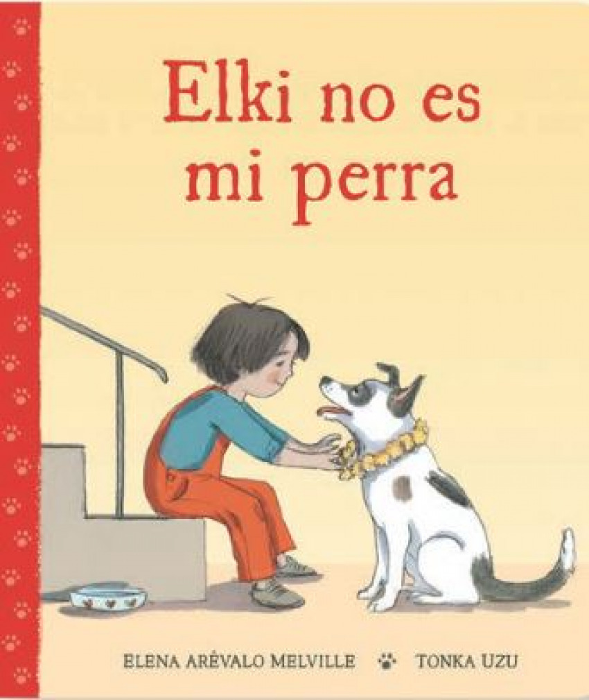 ELKI NO ES MI PERRA