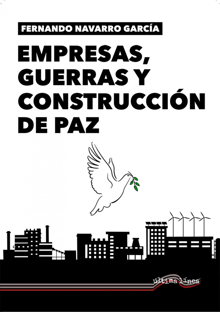 Empresas, guerras y construcción de paz