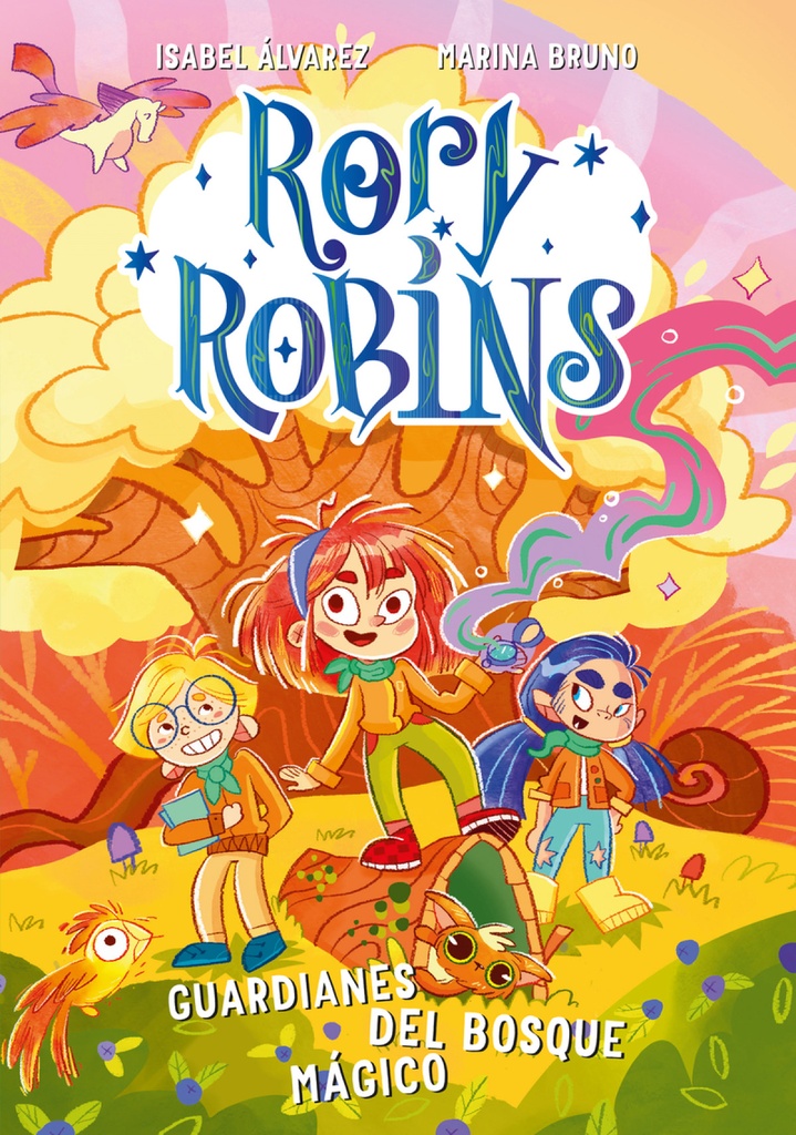 Rory Robins. Guardianes del bosque mágico