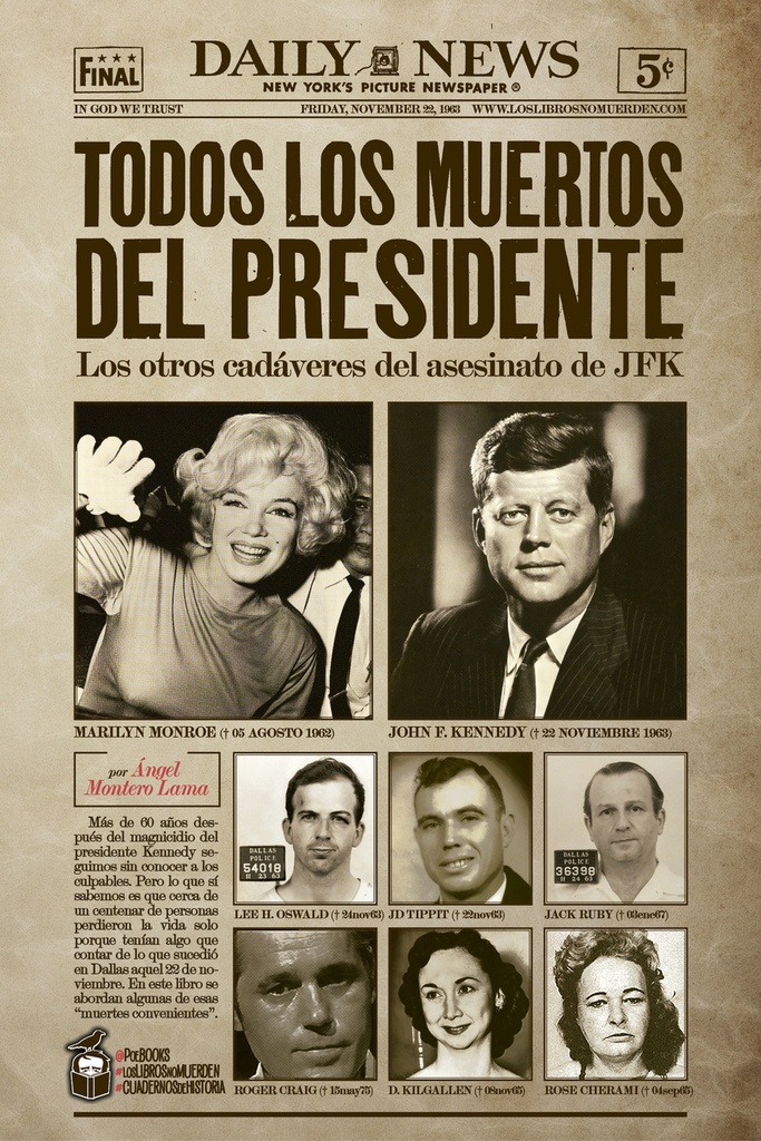 Todos los muertos del presidente