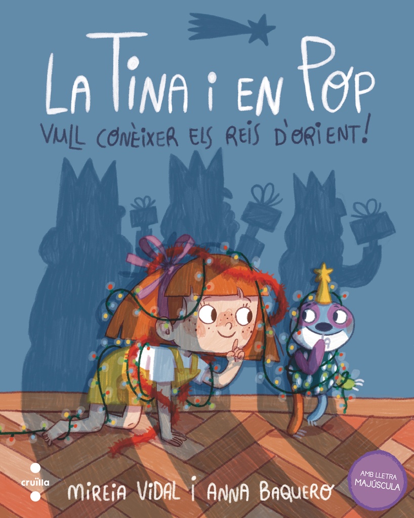 La Tina i en Pop 7: Vull conèixer els Reis d´Orient!