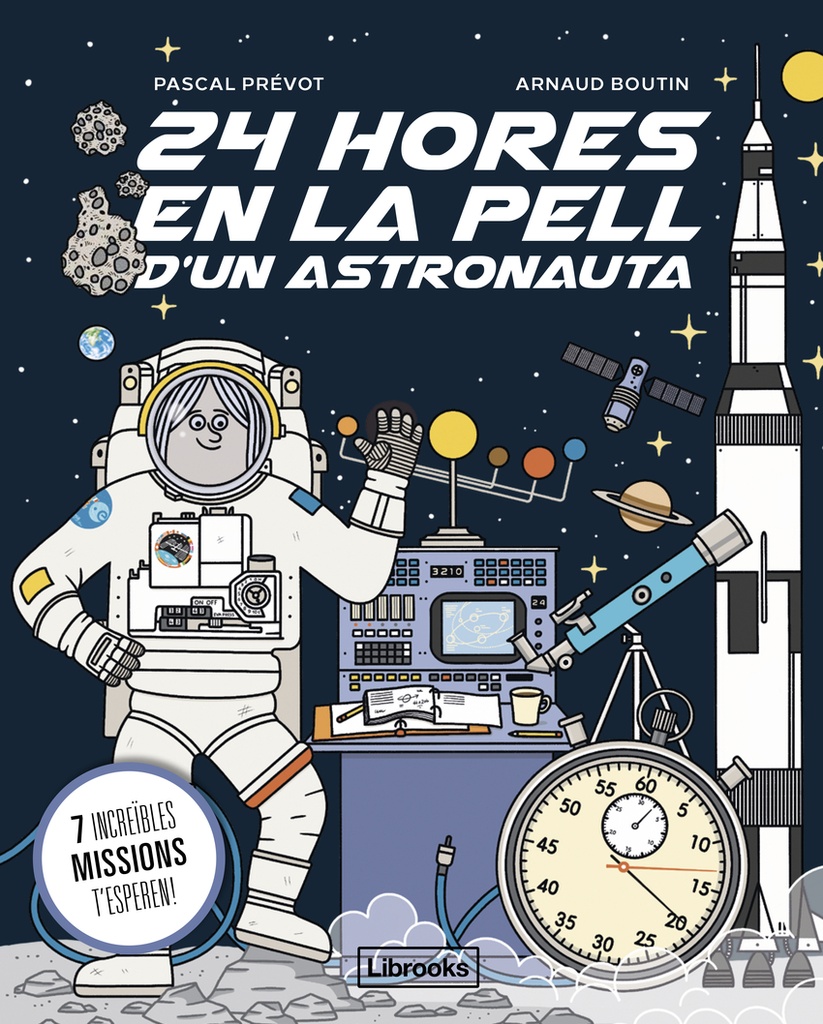 24 hores en la pell d´un astronauta