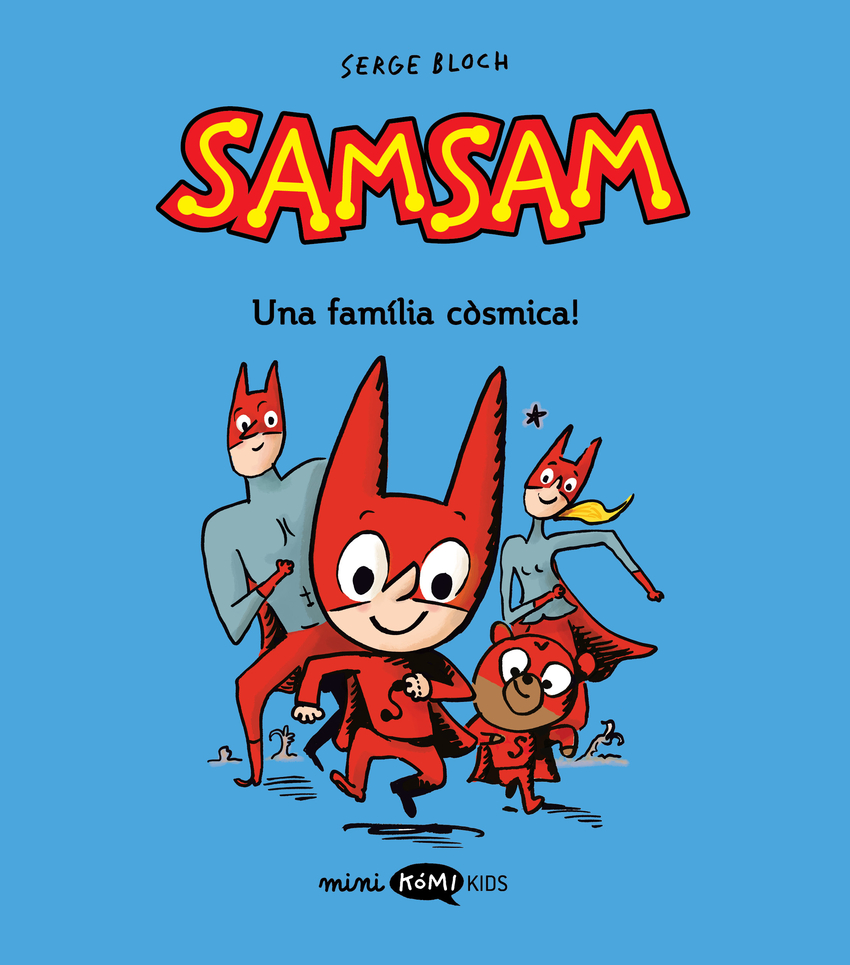 Samsam 1. ¡Una familia còsmica!