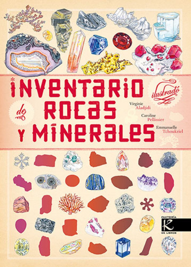 Inventario ilustrado de rocas y minerales