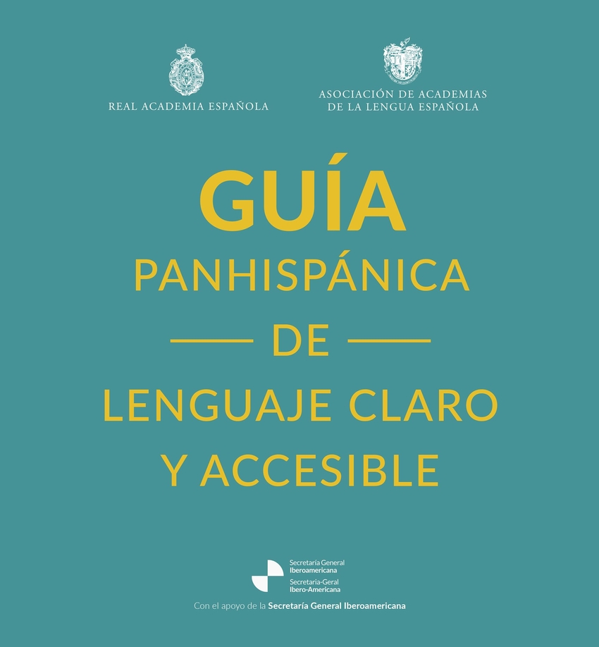 Guía panhispánica de lenguaje claro y accesible