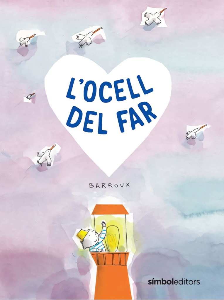 L´ocell del far