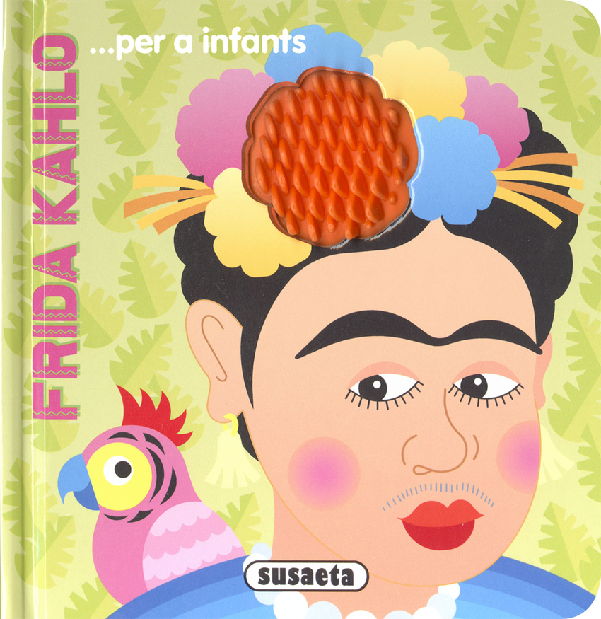 FRIDA KAHLO... PER A INFANTS