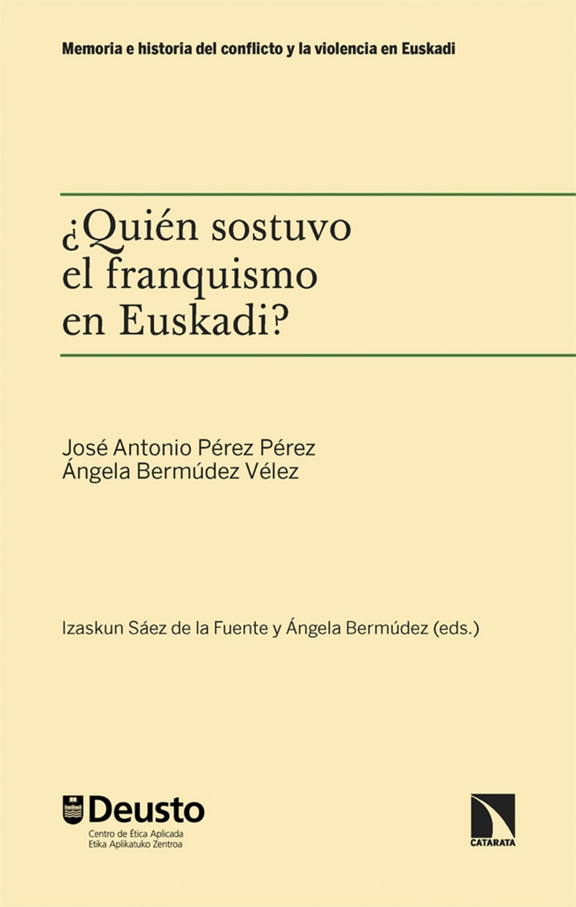 ¿QUIEN SOSTUVO EL FRANQUISMO EN EUSKADI?