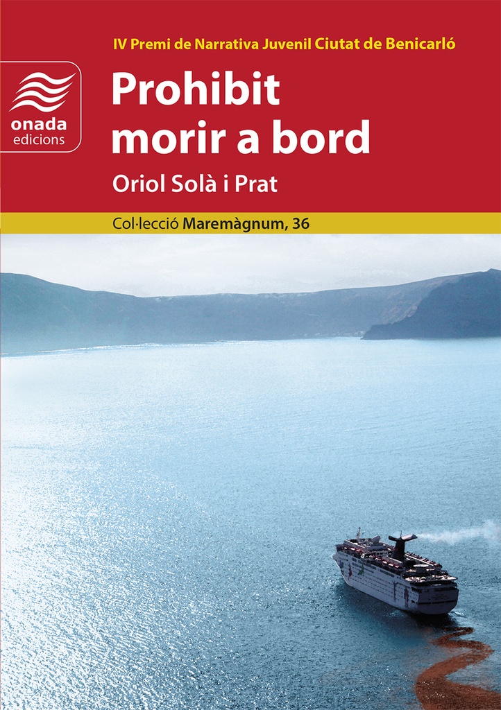 PROHIBIT MORIR A BORD