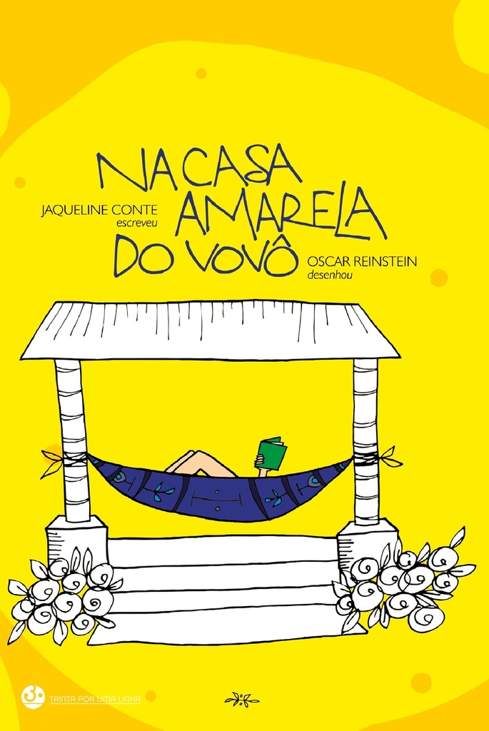 Na casa amarela do vovô e outros poemas de brincar