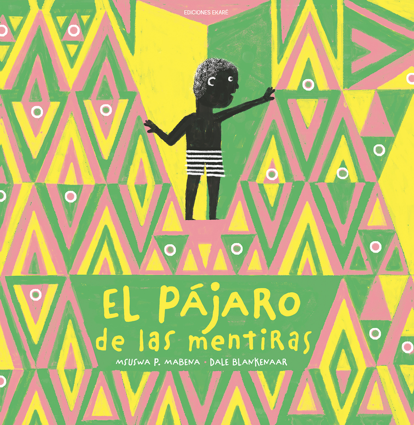 El pájaro de las mentiras