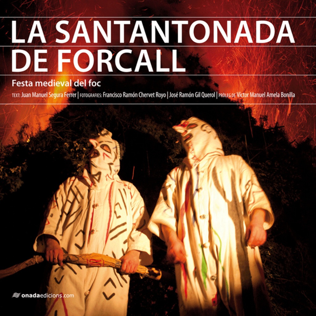 La Santantonada de Forcall