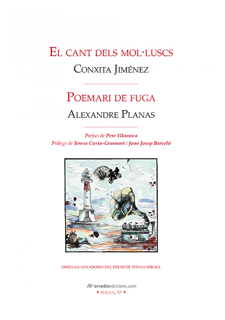 El cant dels mol·luscs Poemari de fuga