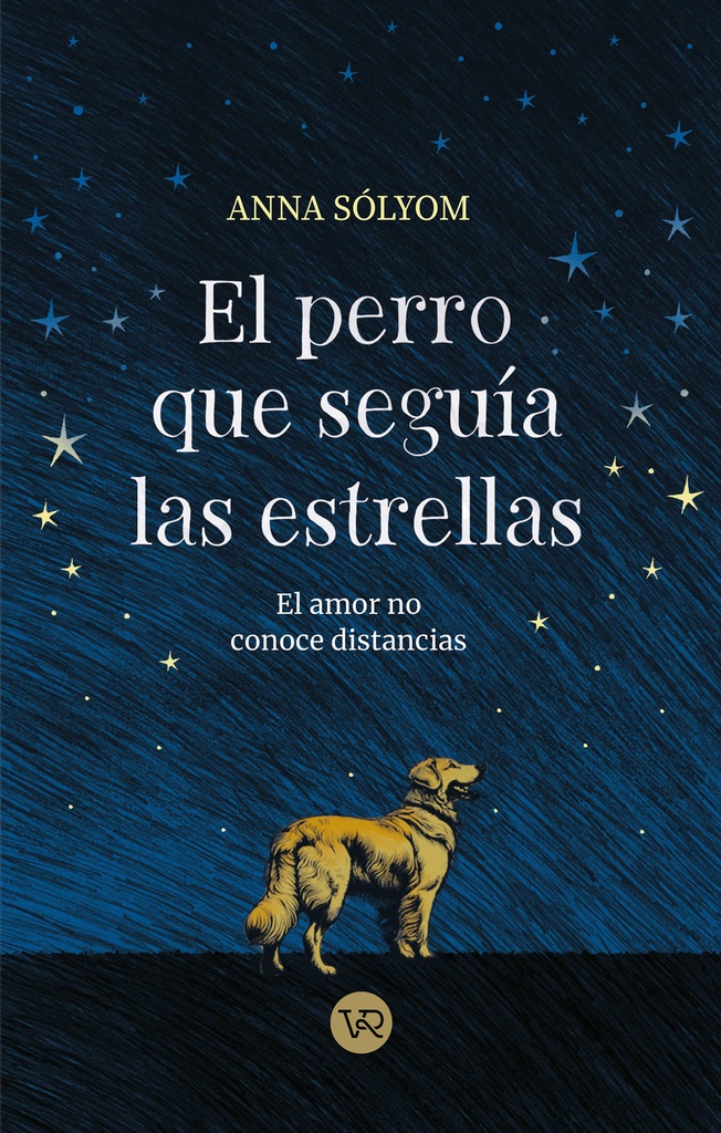 El perro que seguía las estrellas