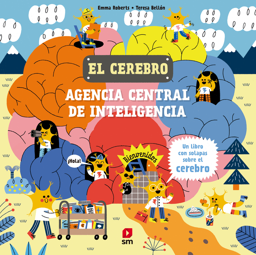 El cerebro. Agencia central de inteligencia