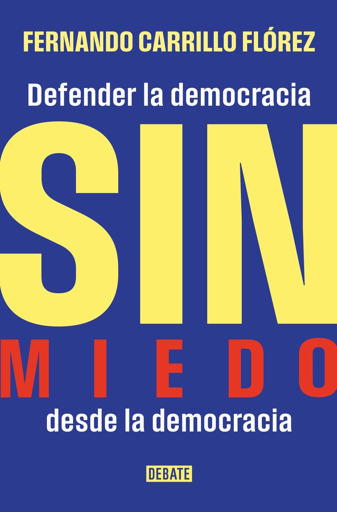 Sin miedo