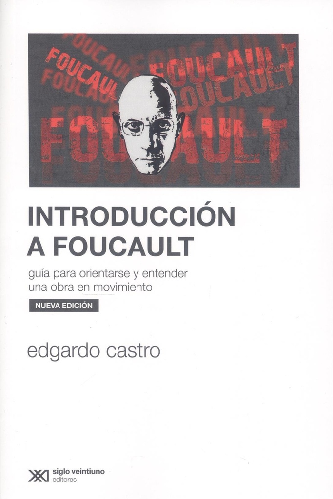 INTRODUCCIÓN A FOUCAULT (EDICIÓN 2023)