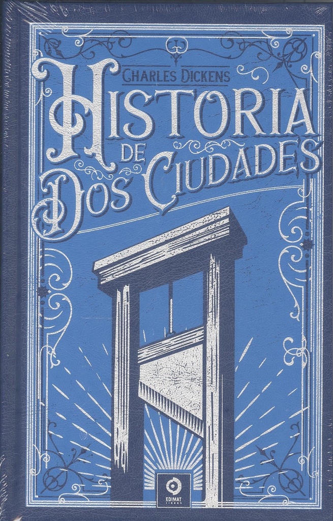 HISTORIA DE DOS CIUDADES