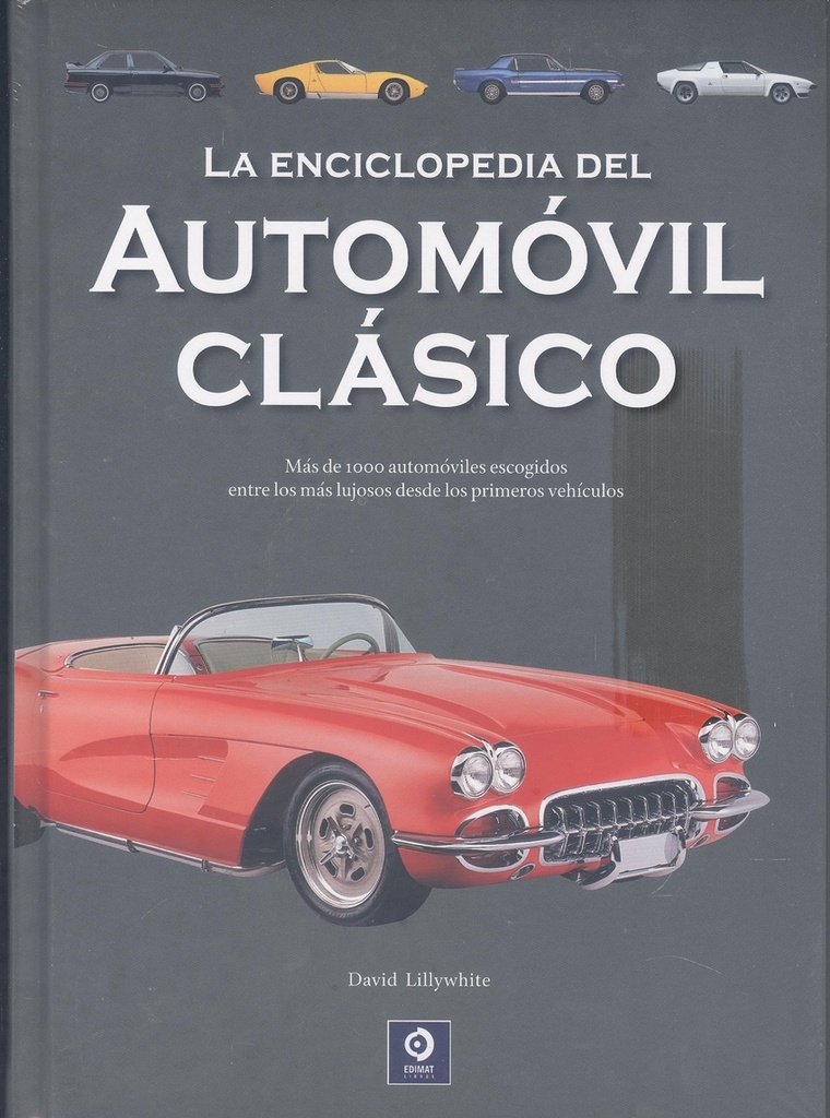 LA ENCICLOPEDIA DEL AUTOMOVIL CLÁSICO