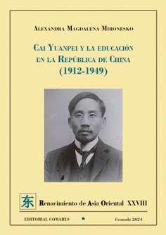 CAI YUANPEI Y LA EDUCACIÓN EN LA REPÚBLICA DE CHINA.(1912-1949)