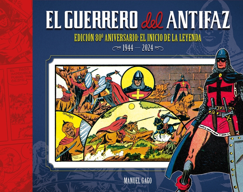 EL GUERRERO DEL ANTIFAZ: EDICIÓN 80º ANIVERSARIO