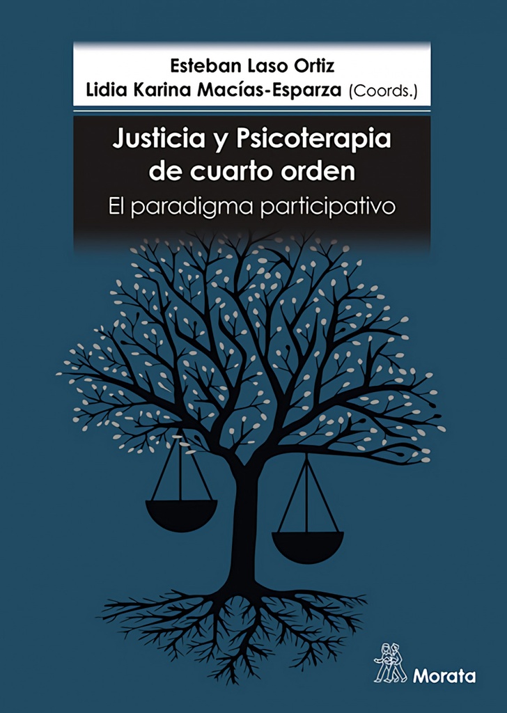 JUSTICIA Y PSICOTERAPIA DE CUARTO ORDEN. EL PARADIGMA PARTICIPATI