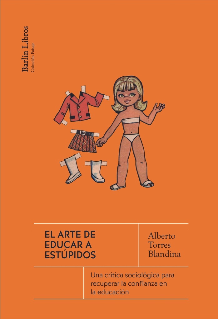 El arte de educar a estúpidos